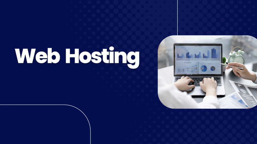 What is Web Hosting and How Does it Work?