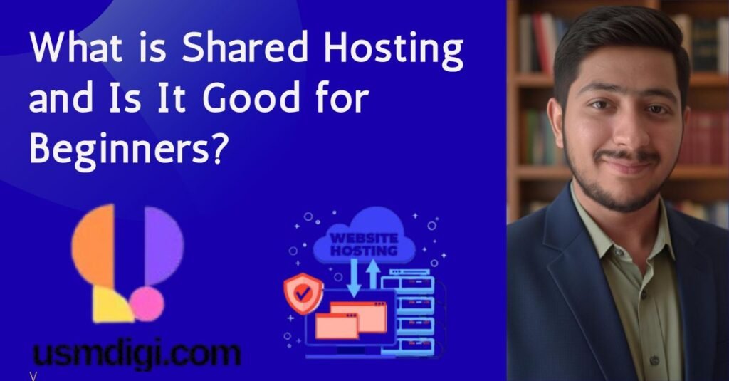 What is Shared Hosting and Is It Good for Beginners?