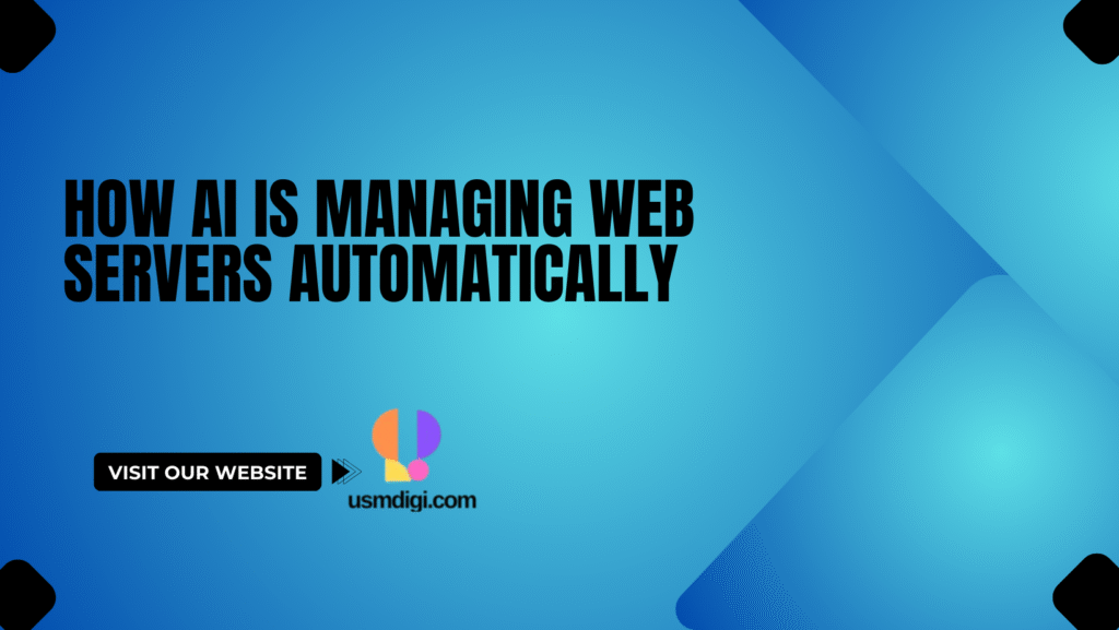 How AI Is Managing Web Servers Automatically